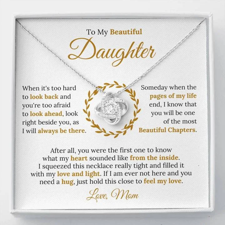 Buy More, Save More – Special Jewelry Discounts To My Beautiful Daughter - My Heart Sounded Like From The Inside Love Knot Necklace